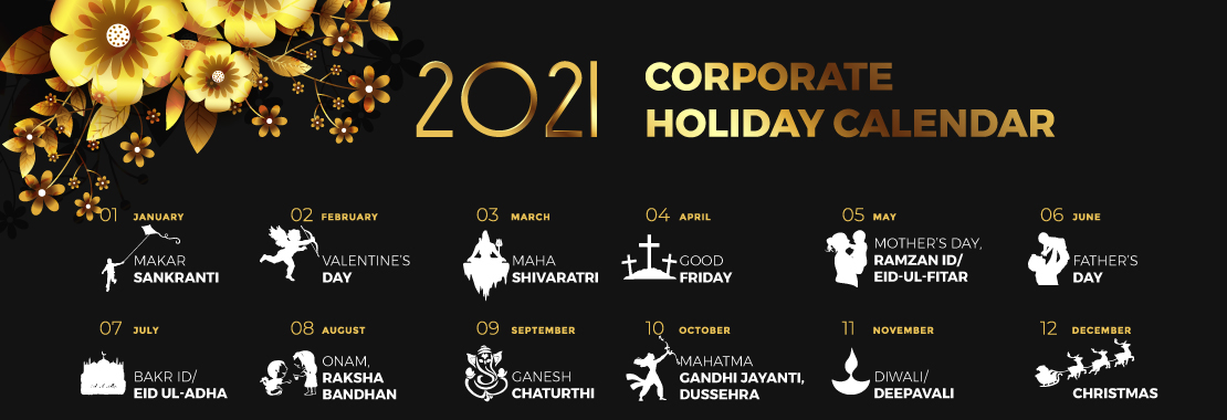 A list of Corporate Holidays for 2021